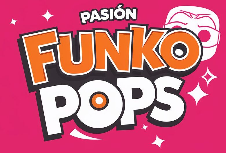 Pasi&oacute;n Funko Pop